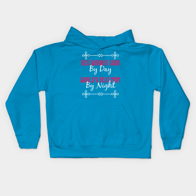 Restaurant Cook By Day Worlds Best Mom By Night T-Shirt